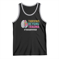 Traumatic Brain Injury Awareness Tank Top Thriving Beyond Trauma TBI Survivor