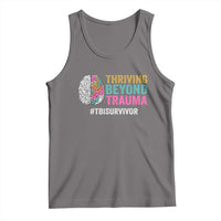 Traumatic Brain Injury Awareness Tank Top Thriving Beyond Trauma TBI Survivor