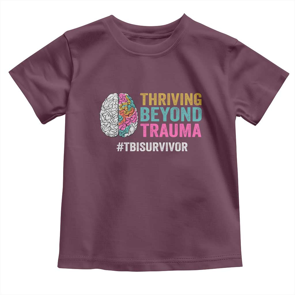 Traumatic Brain Injury Awareness Toddler T Shirt Thriving Beyond Trauma TBI Survivor