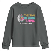 Traumatic Brain Injury Awareness Youth Sweatshirt Thriving Beyond Trauma TBI Survivor