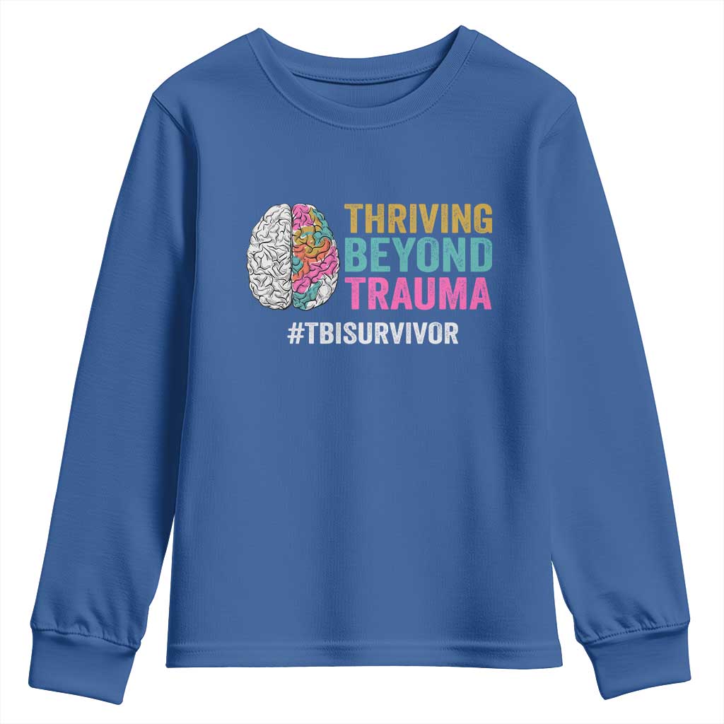 Traumatic Brain Injury Awareness Youth Sweatshirt Thriving Beyond Trauma TBI Survivor