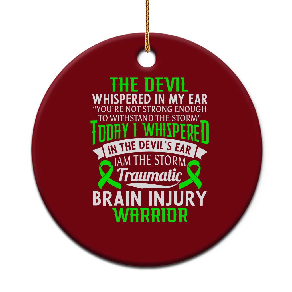 Traumatic Brain Injury Awareness Ceramic Ornament TBI Warrior I Am The Storm - Wonder Print Shop