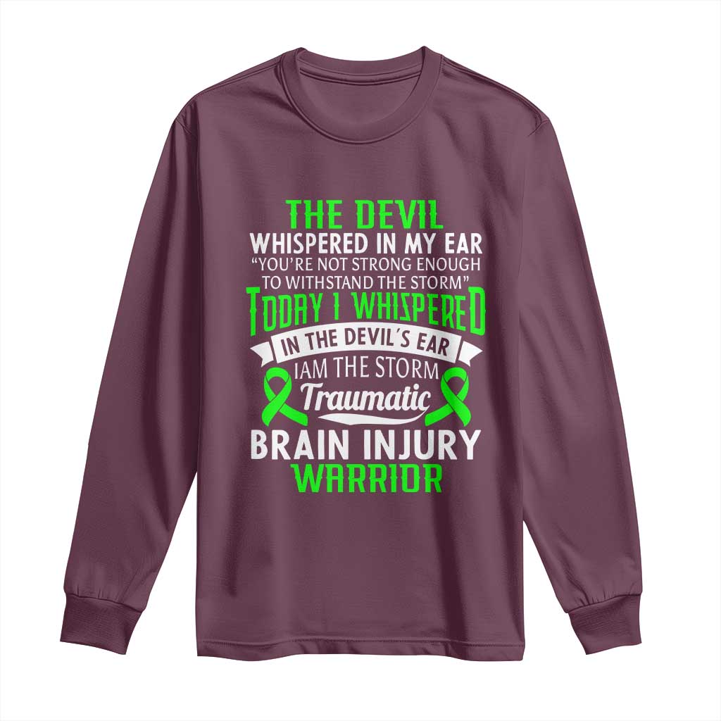 Traumatic Brain Injury Awareness Long Sleeve Shirt TBI Warrior I Am The Storm