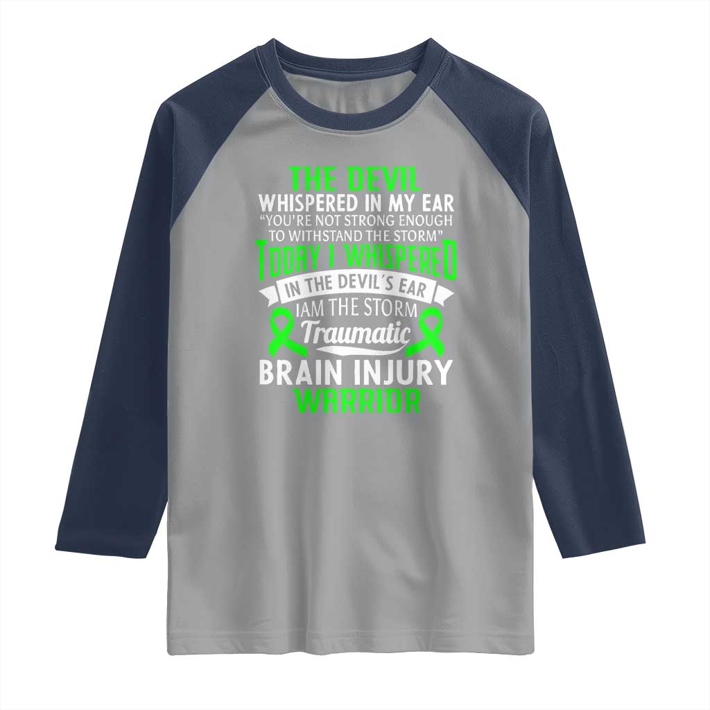Traumatic Brain Injury Awareness Raglan Shirt TBI Warrior I Am The Storm