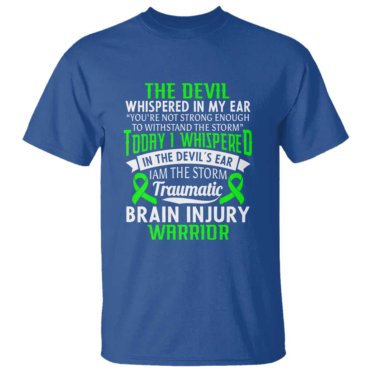 Traumatic Brain Injury Awareness T Shirt TBI Warrior I Am The Storm
