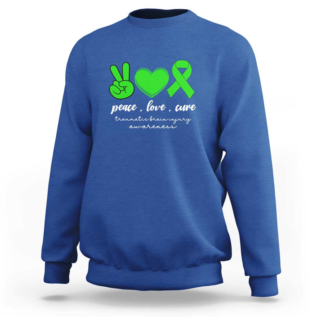 Traumatic Brain Injury Awareness Sweatshirt Peace Love Cure TBI Warrior