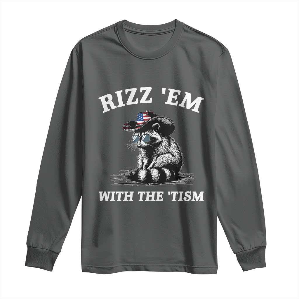 Autism Racoon Cowboy Long Sleeve Shirt Rizz Em With The Tism