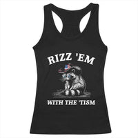 Autism Racoon Cowboy Racerback Tank Top Rizz Em With The Tism