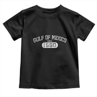 Retro Gulf of Mexico Toddler T Shirt Est 1550 Mexican Flag
