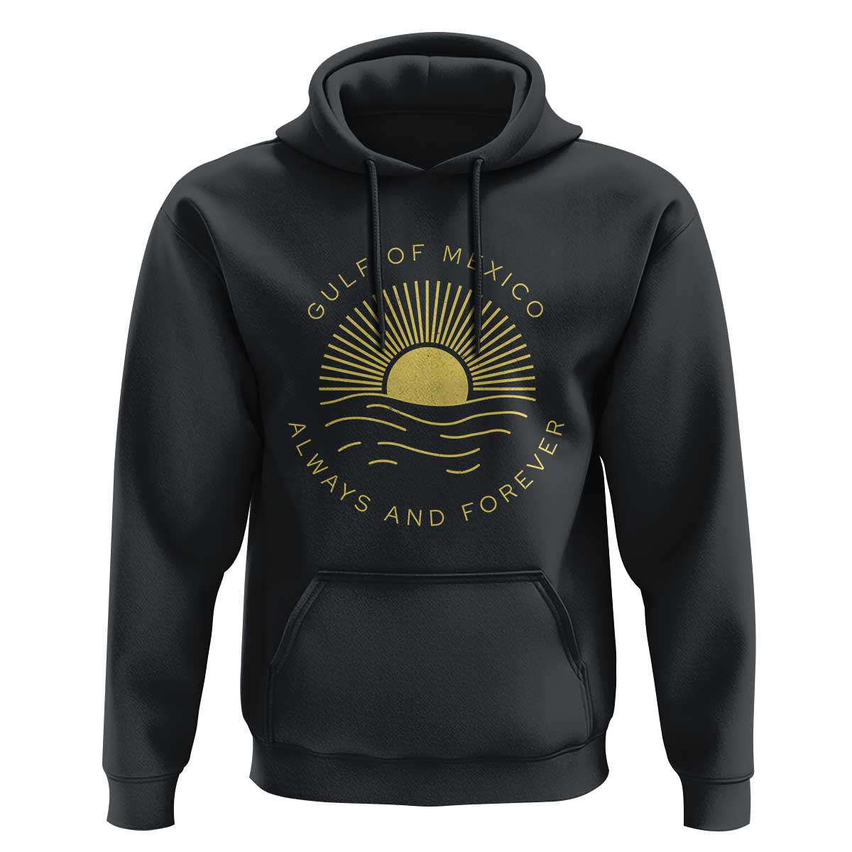 Gulf of Mexico Hoodie Always & Forever Vintage Sunset Political