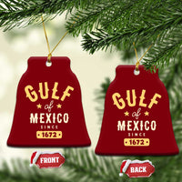 Gulf of Mexico Since 1672 Ceramic Ornament Golfo de Mexico Classic Vintage - Wonder Print Shop