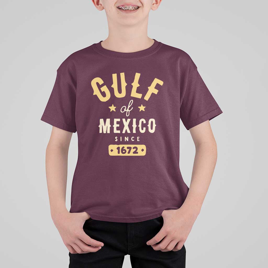 Gulf of Mexico Since 1672 T Shirt For Kid Golfo de Mexico Classic Vintage