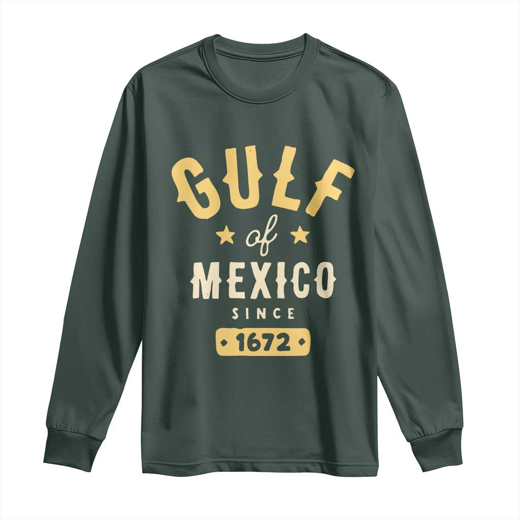 Gulf of Mexico Since 1672 Long Sleeve Shirt Golfo de Mexico Classic Vintage