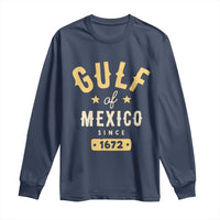 Gulf of Mexico Since 1672 Long Sleeve Shirt Golfo de Mexico Classic Vintage