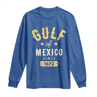Gulf of Mexico Since 1672 Long Sleeve Shirt Golfo de Mexico Classic Vintage