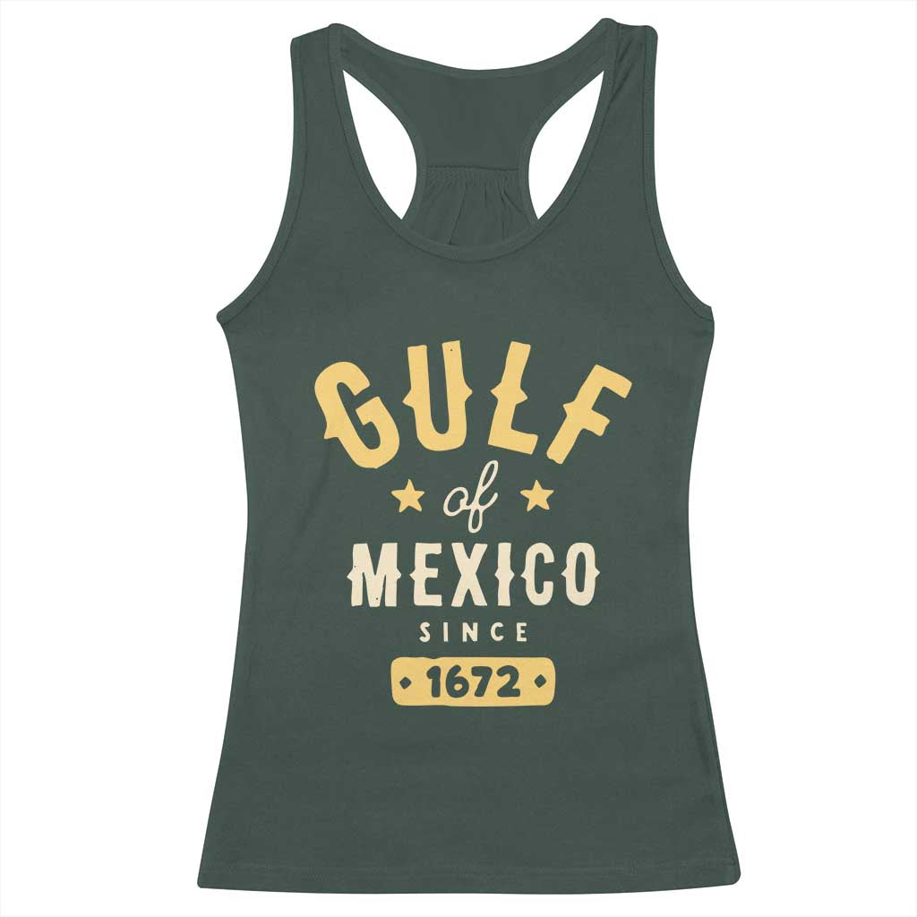 Gulf of Mexico Since 1672 Racerback Tank Top Golfo de Mexico Classic Vintage