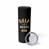 Gulf of Mexico Since 1672 Skinny Tumbler Golfo de Mexico Classic Vintage