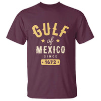 Gulf of Mexico Since 1672 T Shirt Golfo de Mexico Classic Vintage