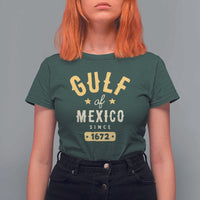 Gulf of Mexico Since 1672 T Shirt For Women Golfo de Mexico Classic Vintage