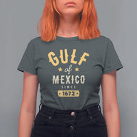 Gulf of Mexico Since 1672 T Shirt For Women Golfo de Mexico Classic Vintage