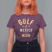 Gulf of Mexico Since 1672 T Shirt For Women Golfo de Mexico Classic Vintage