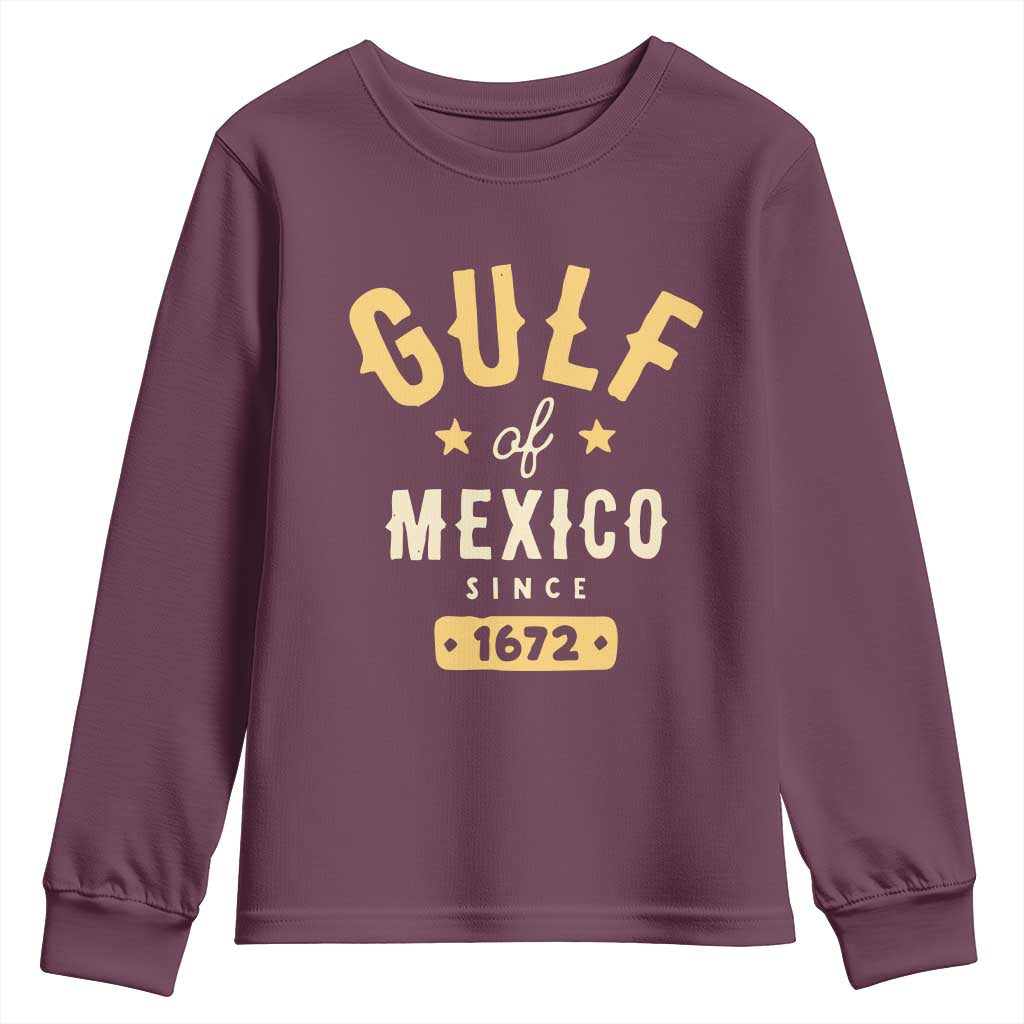 Gulf of Mexico Since 1672 Youth Sweatshirt Golfo de Mexico Classic Vintage
