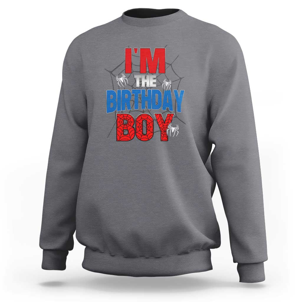 Spider Birthday Boy Sweatshirt Spiders Web Bday Party