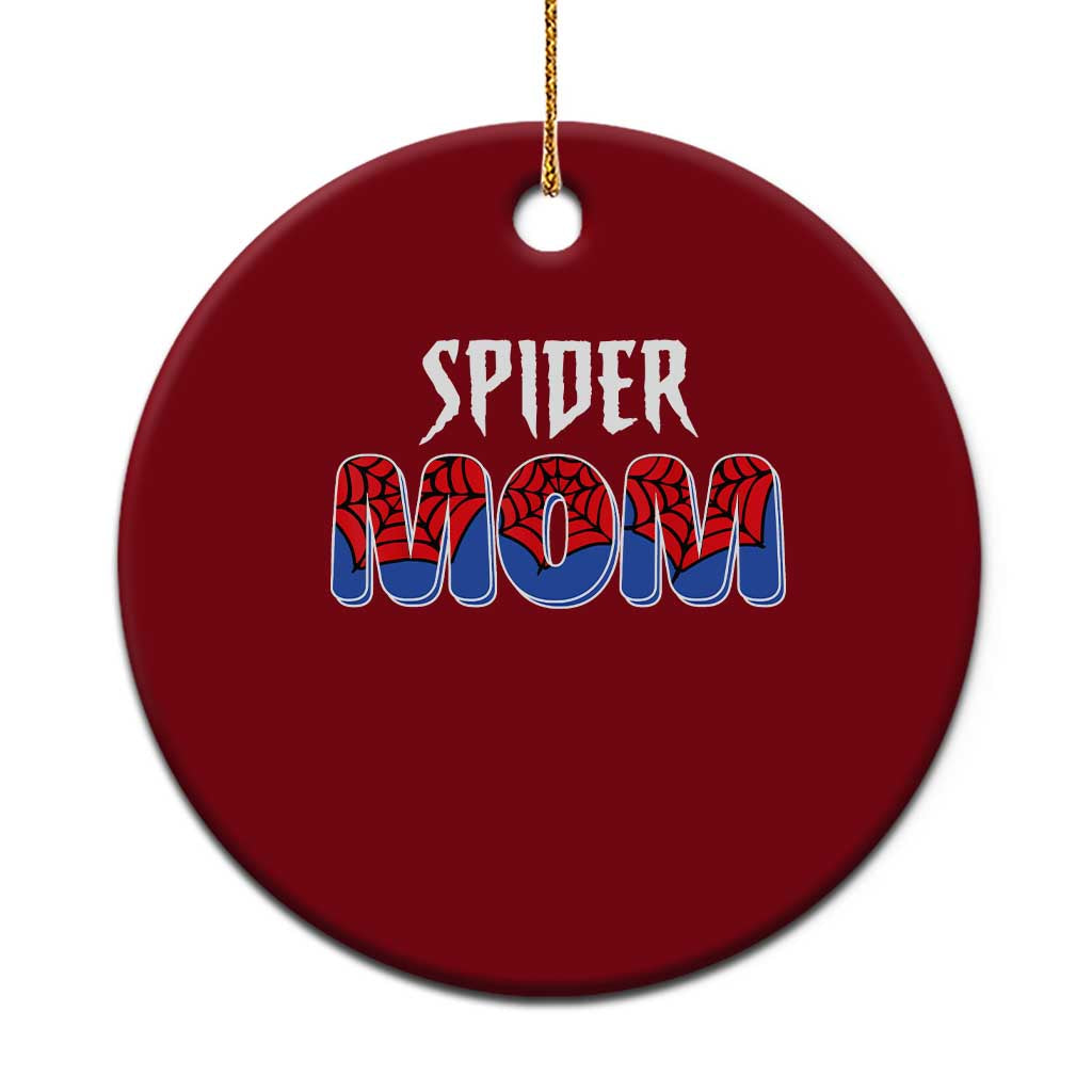 Funny Spider Mom Ceramic Ornament Son Birthday Party - Wonder Print Shop