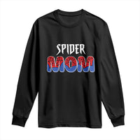 Funny Spider Mom Long Sleeve Shirt Son Birthday Party