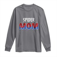 Funny Spider Mom Long Sleeve Shirt Son Birthday Party