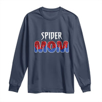 Funny Spider Mom Long Sleeve Shirt Son Birthday Party