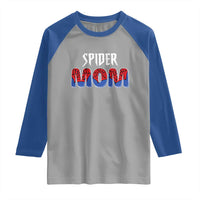 Funny Spider Mom Raglan Shirt Son Birthday Party