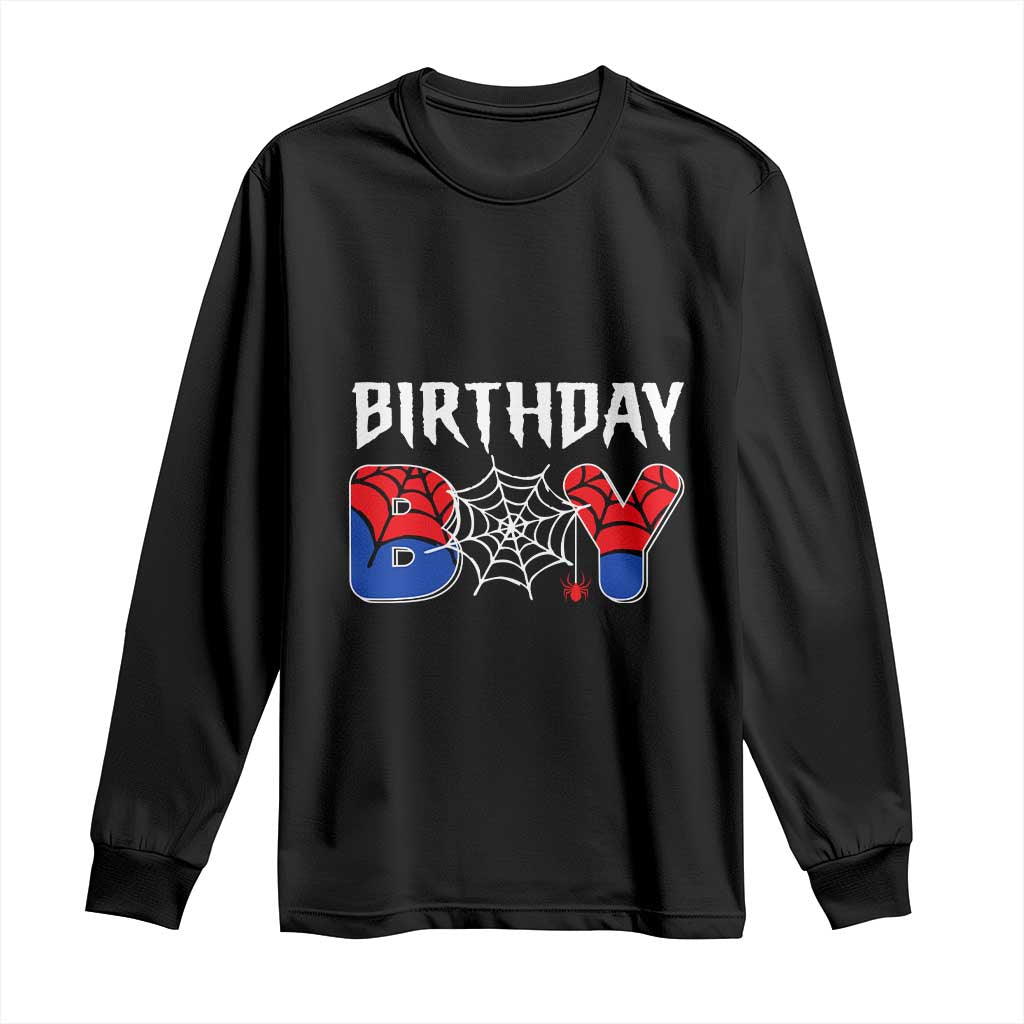 Spider Birthday Boy Long Sleeve Shirt Bday Spiders Party