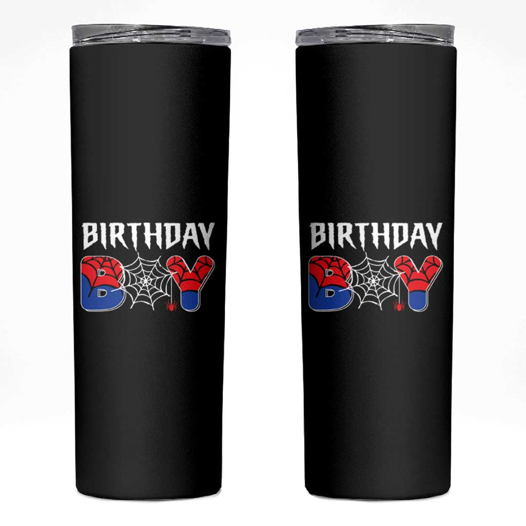 Spider Birthday Boy Skinny Tumbler Bday Spiders Party