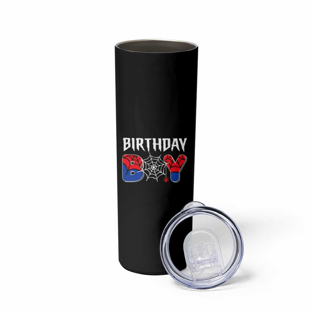 Spider Birthday Boy Skinny Tumbler Bday Spiders Party