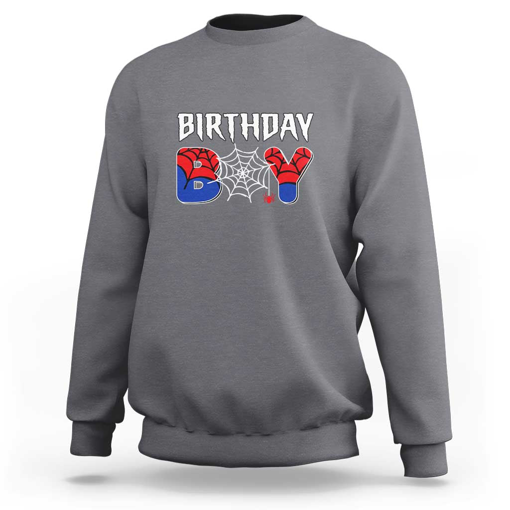 Spider Birthday Boy Sweatshirt Bday Spiders Party