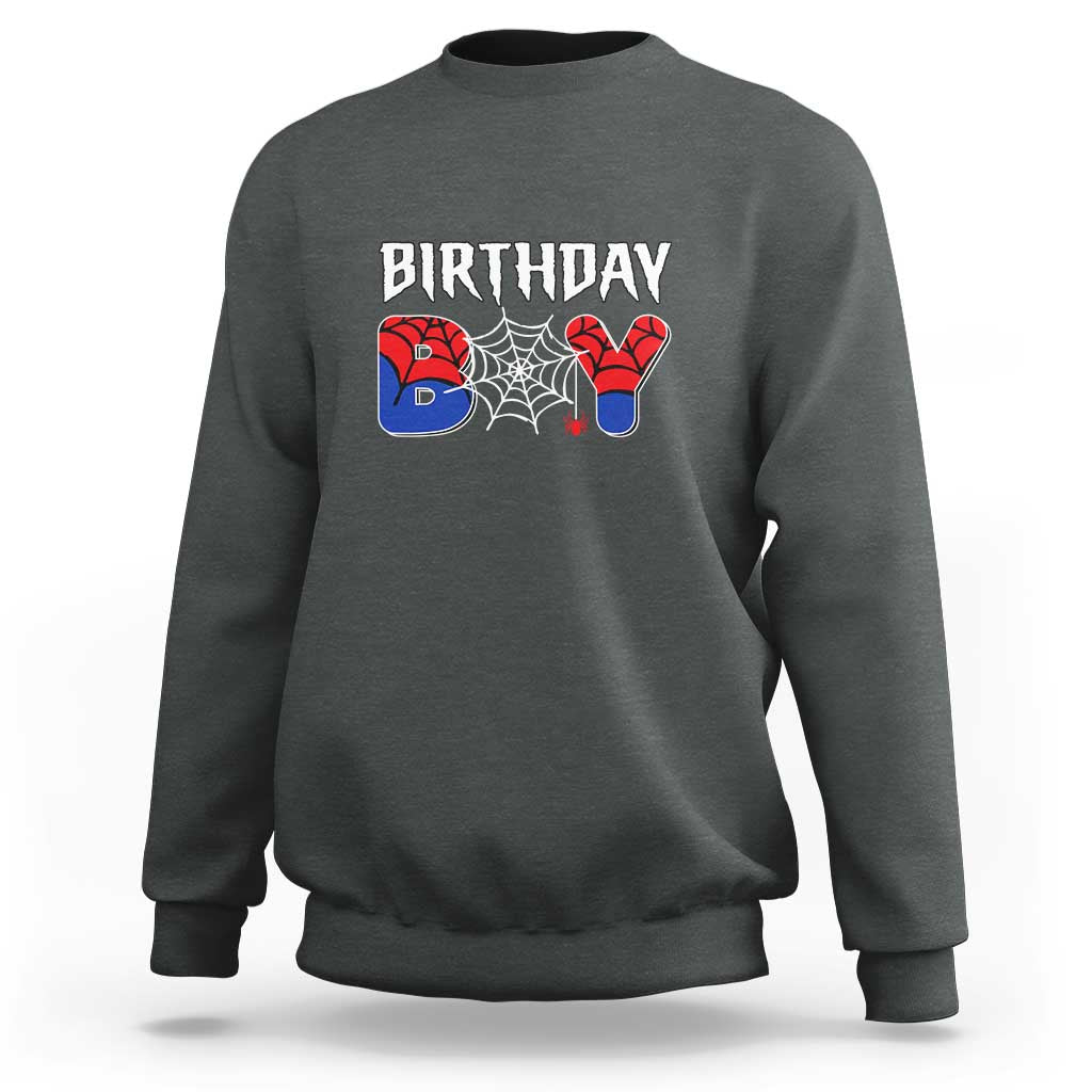 Spider Birthday Boy Sweatshirt Bday Spiders Party