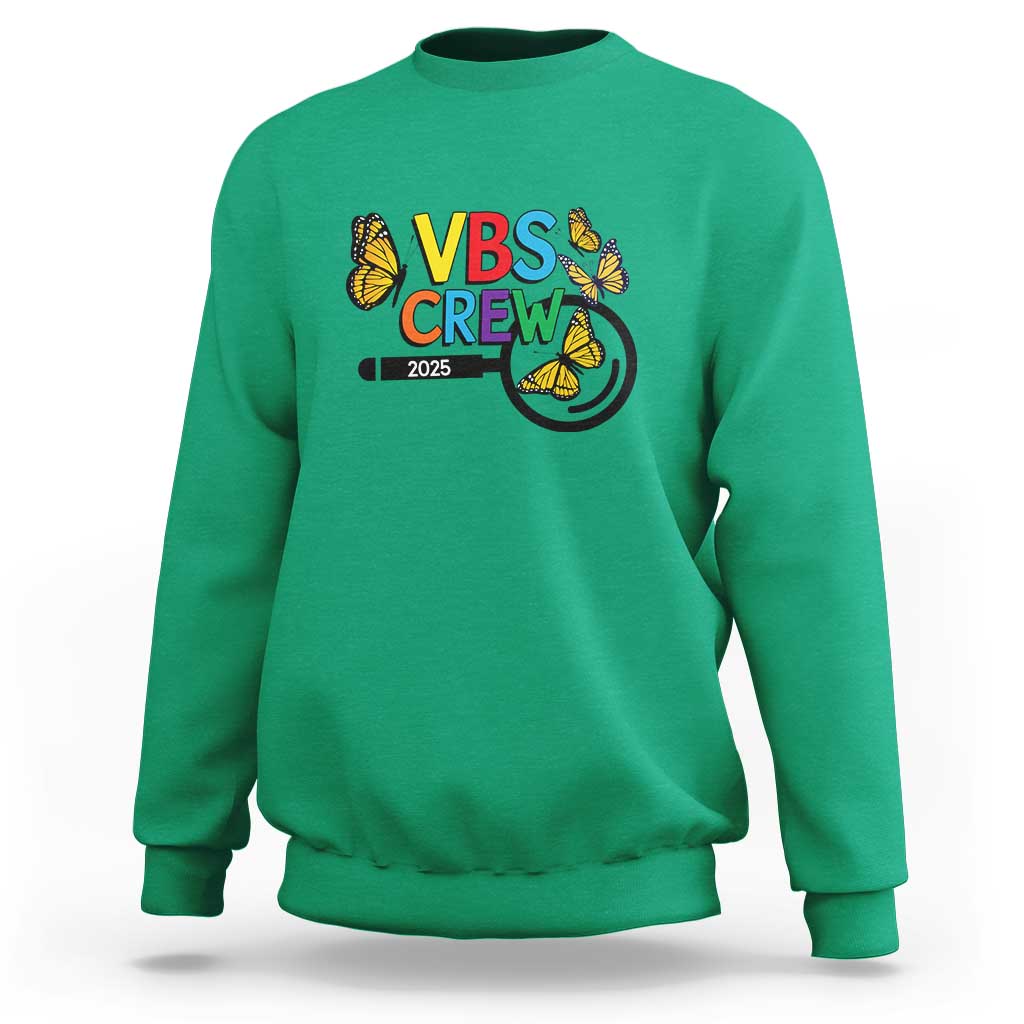 VBS 2025 Sweatshirt Magnified Vacation Bible School Butterfly VBS Team