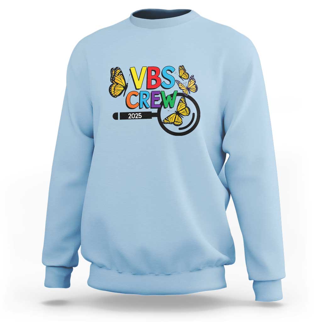 VBS 2025 Sweatshirt Magnified Vacation Bible School Butterfly VBS Team