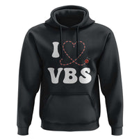 I Love VBS 2025 Hoodie Vacation Bible School Ladybug VBS Team
