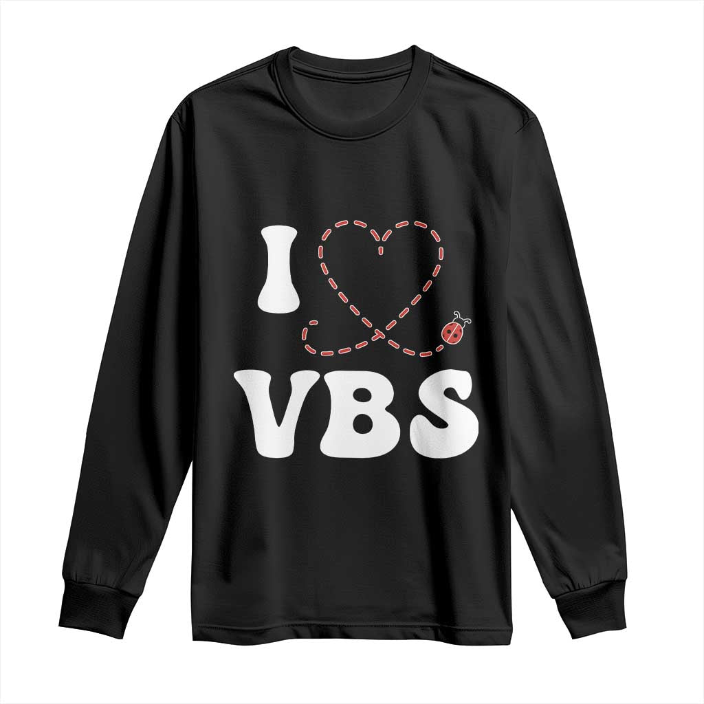 I Love VBS 2025 Long Sleeve Shirt Vacation Bible School Ladybug VBS Team