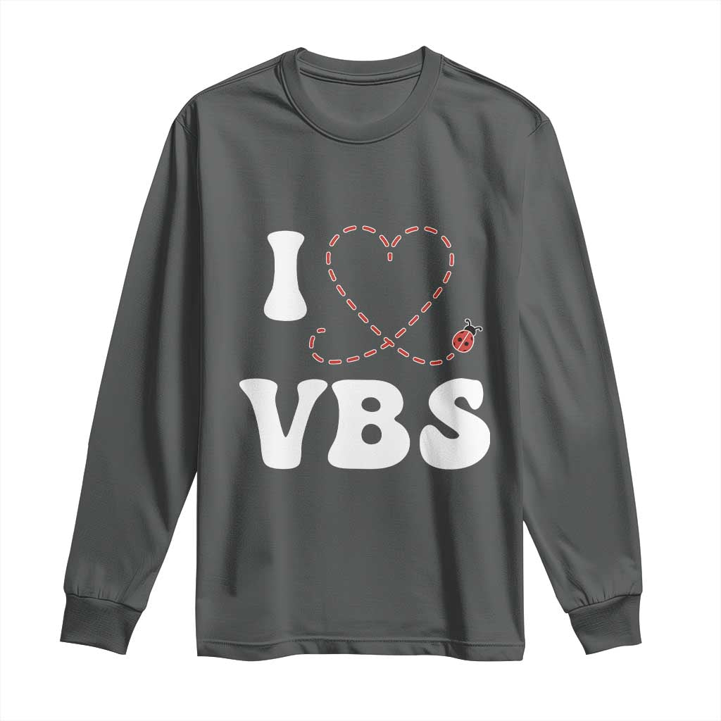 I Love VBS 2025 Long Sleeve Shirt Vacation Bible School Ladybug VBS Team