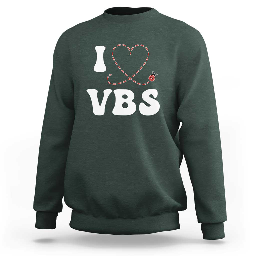 I Love VBS 2025 Sweatshirt Vacation Bible School Ladybug VBS Team
