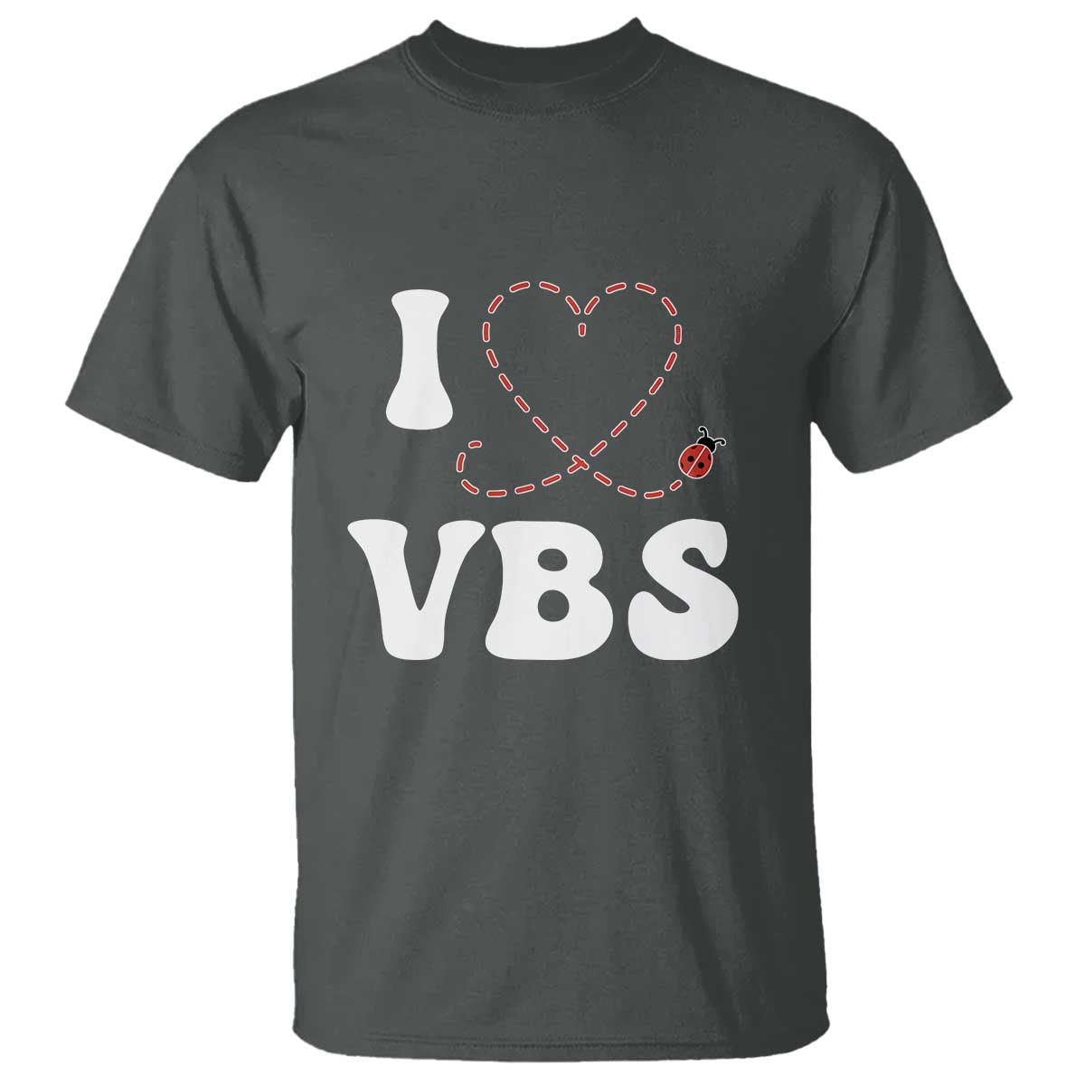 I Love VBS 2025 T Shirt Vacation Bible School Ladybug VBS Team