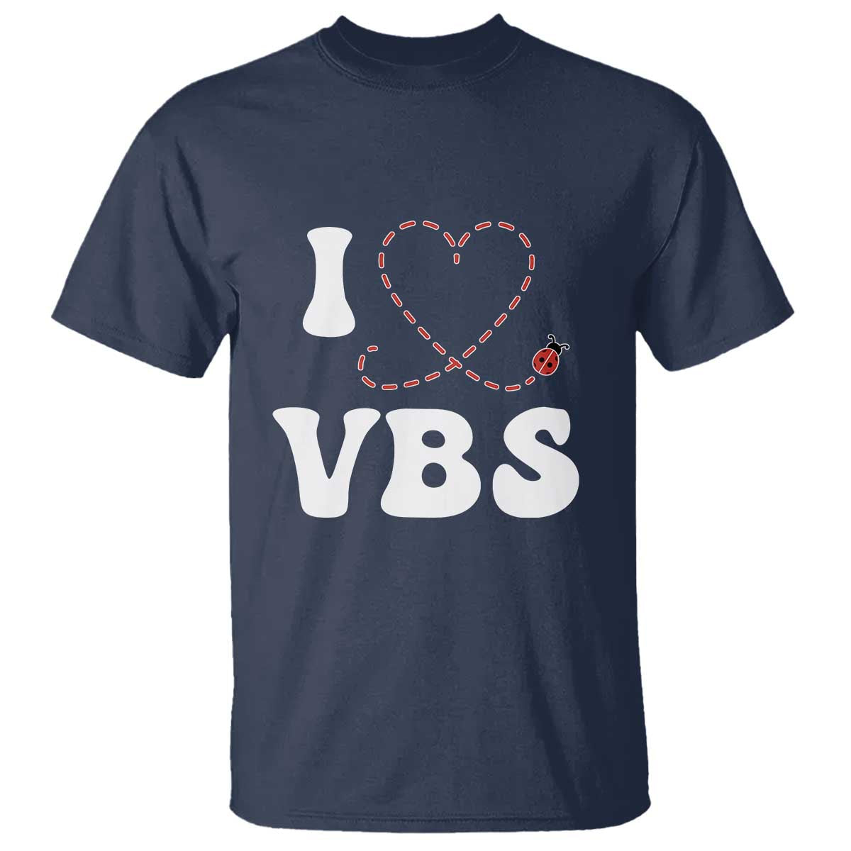 I Love VBS 2025 T Shirt Vacation Bible School Ladybug VBS Team