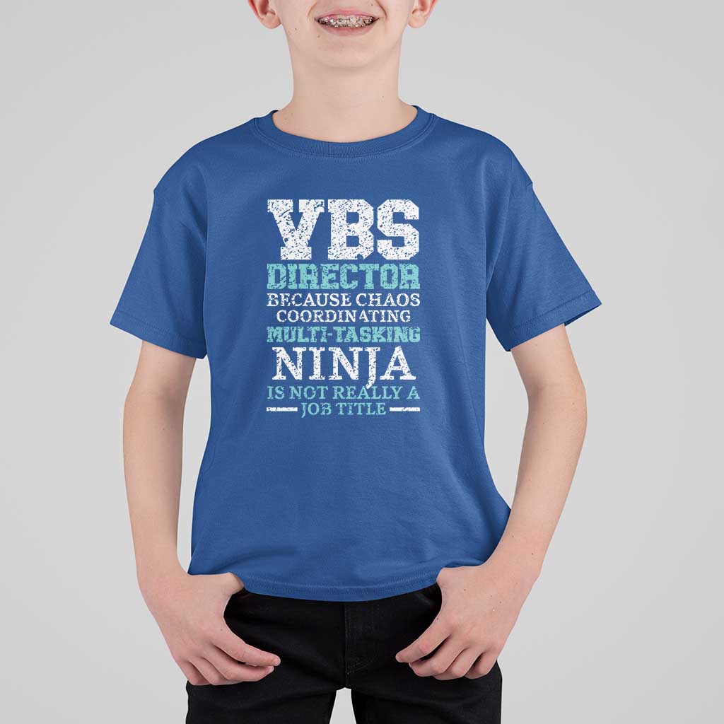 VBS Director T Shirt For Kid Vacation Bible School Christian Teacher