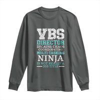 VBS Director Long Sleeve Shirt Vacation Bible School Christian Teacher