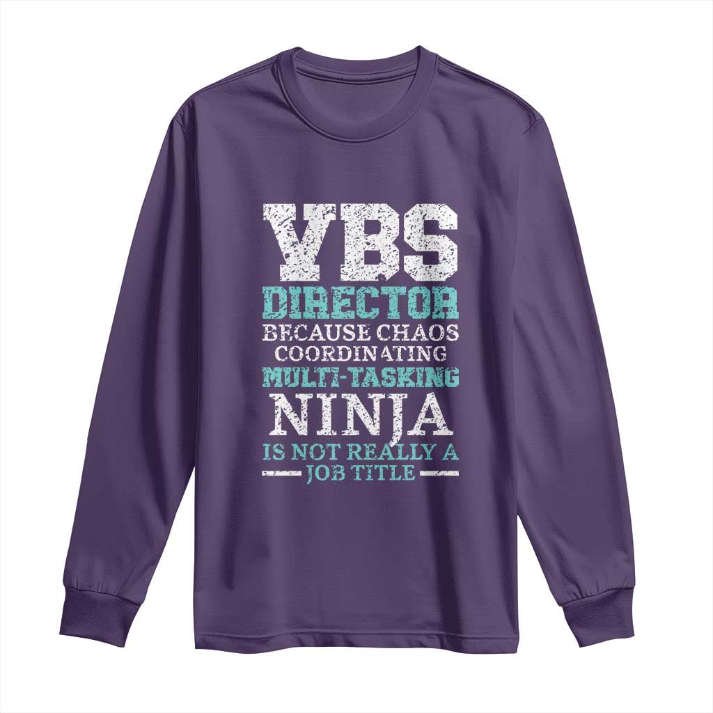 VBS Director Long Sleeve Shirt Vacation Bible School Christian Teacher