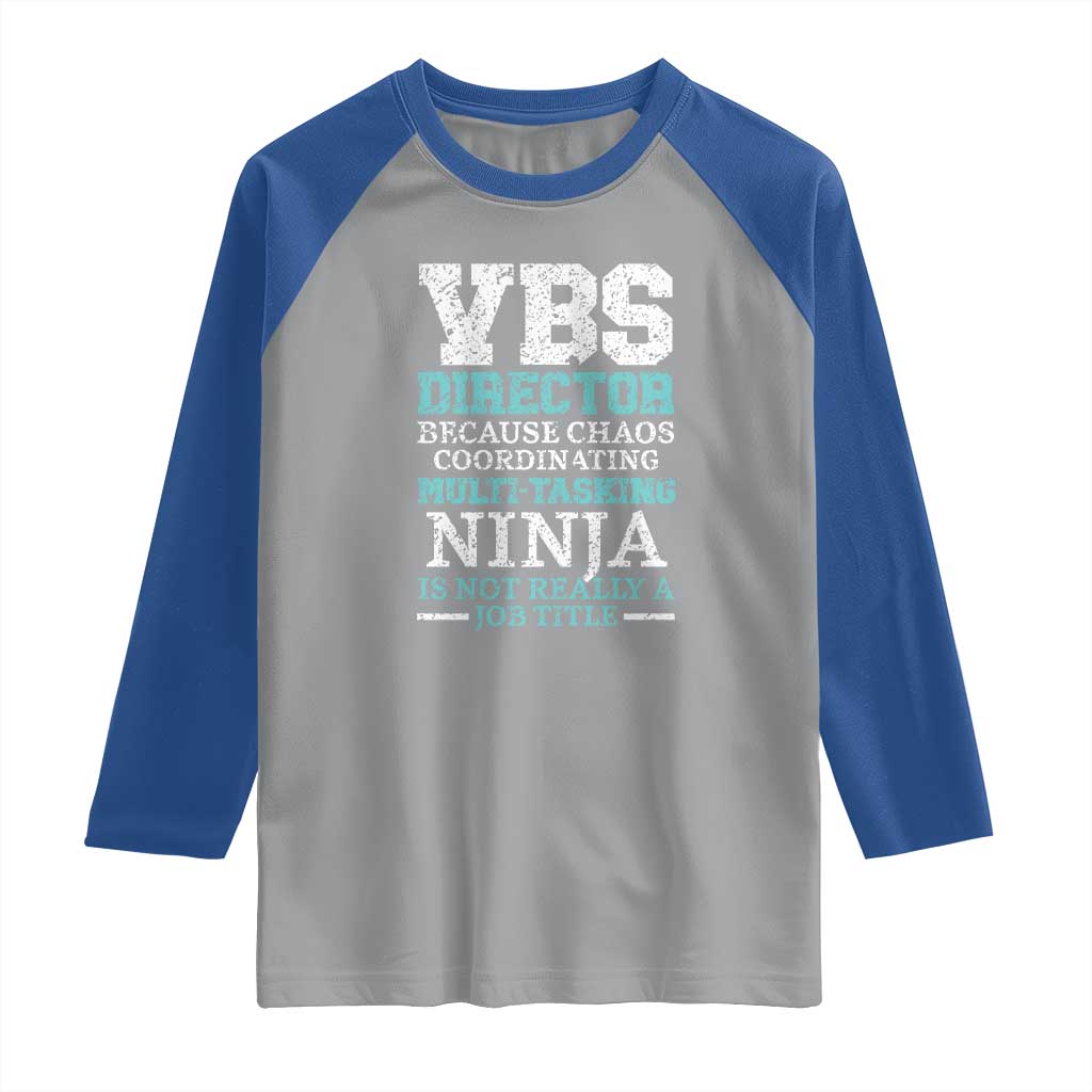 VBS Director Raglan Shirt Vacation Bible School Christian Teacher