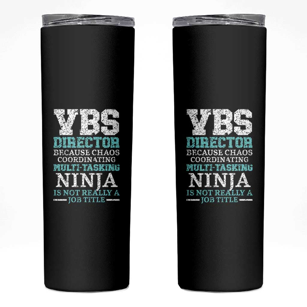 VBS Director Skinny Tumbler Vacation Bible School Christian Teacher